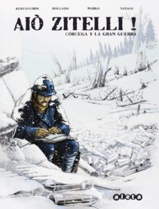 aio zitelli! corcega y la gran guerra-frederic bertocchini-marko djurdjevic-iñaki g. holgado-9788416074532