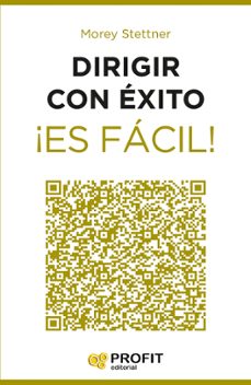 dirigir con exito ¡es facil! (ebook)-morey stettner-9788416115532