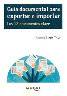 guia documental para exportar e importar-alberto garcia trius-9788416171132