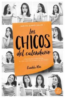 los chicos del calendario 3: mayo, junio y julio-9788416327232