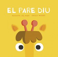 el pare diu-margarita del mazo-cecilia moreno-9788416434732