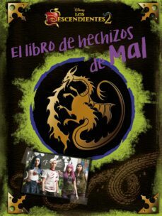 los descendientes 2. el libro de hechizos de mal-9788416913732