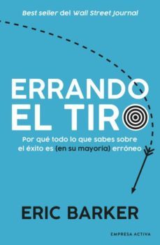 errando el tiro-eric barker-9788416997732