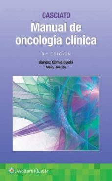 manual de oncologia clinica (8ª ed.)-bartosz chmielowski-mary territo-9788417033132