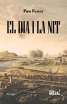 el dia i la nit-pau faner coll-9788417082932