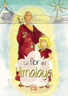 la flor del himalaya-eduardo jose rodriguez calviño-9788417097332