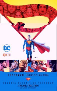 grandes autores de superman: j. michael straczynski - con los pies en la tierra-9788417106232