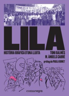 lila: historia grafica d una lluita-9788417188832
