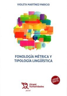 fonologia metrica y tipologia linguistica-v. martinez palacio-9788417203832