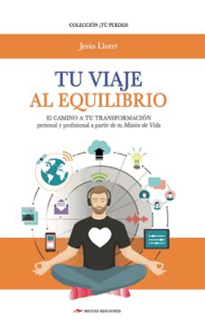tu viaje al equilibrio-jesus lloret-9788417244132