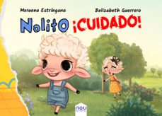 nolito, ¡cuidado!-9788417268732
