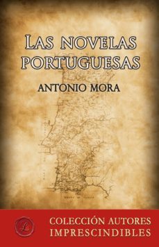 las novelas portuguesas (ebook)-antonio mora-9788417300432