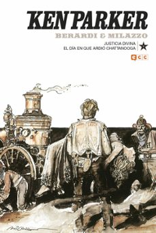 ken parker num. 11: justicia divina/el dia que ardio chattanooga-9788417441432