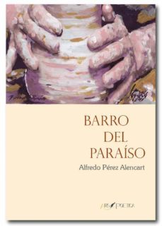 barro del paraiso-alfredo perez-9788417691332