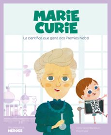 marie curie (mis pequeños heroes )-9788417822132
