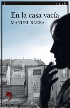 en la casa vacia (ebook)-manuel barea-9788417847449