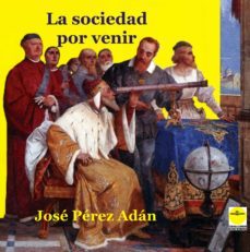 la sociedad por venir (ebook)-9788417892432