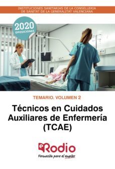 Imagen Principal de TECNICOS EN CUIDADOS AUXILIARES DE ENFERMERIA. TEMARIO. VOLUMEN 2 . CONSELLERIA DE SANITAT DE LA COMUNIDAD VALENCIANA.