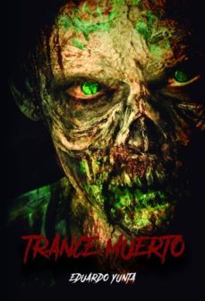 trance muerto-eduardo yunta-9788417990732