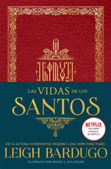 las vidas de los santos-leigh bardugo-9788418002632