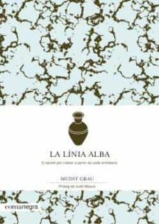 la linia alba. el secret per creixer a partir de cada entrebanc-9788418022432