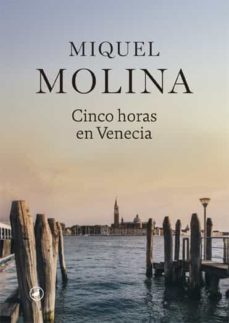 cinco horas en venecia (ebook)-miquel molina-9788418059032
