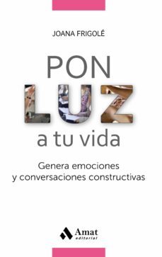pon luz a tu vida (ebook)-joana frigole peracaula-9788418114632