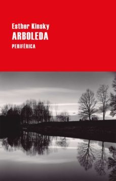 arboleda (ebook)-esther kinsky-9788418264832