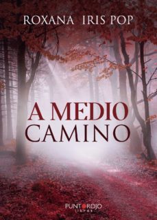 a medio camino-roxana iris pop-9788418402432