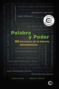 (i.b.d.) palabra y poder: 40 discursos de la historia latinoamericana-9788418548932