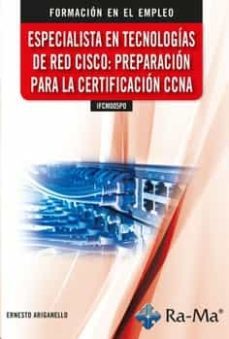 ifcm005po especialista en tecnologias de red cisco: preparacion para la certificacion ccna-9788418551932