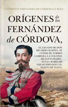 origenes de los fernandez de cordova-clemente fernandez de cordova-9788418648632