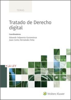 tratado de derecho digital (ebook)-eduardo valpuesta gastaminza-juan carlos hernandez peña-9788418662232