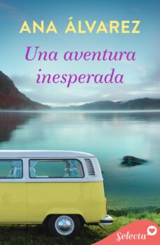 una aventura inesperada (ebook)-ana alvarez-9788418724732
