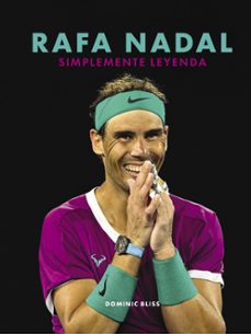 rafa nadal: simplemente leyenda-9788418820632