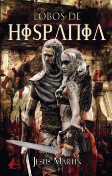 lobos de hispania (ebook)-jesus martin-9788418828232