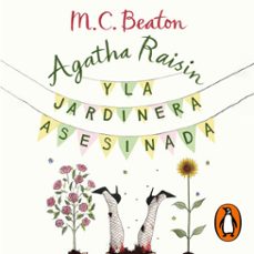 agatha raisin y la jardinera asesinada (agatha raisin 3) (audiolibro)-m.c. beaton-9788418968532