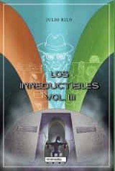 los irreductibles iii-julio rilo-9788419106032