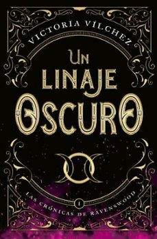 un linaje oscuro-victoria vilchez-9788419130532