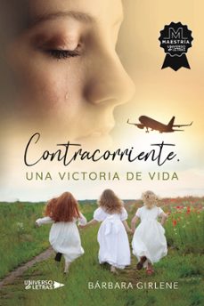 contracorriente. una victoria de vida-barbara girlene-9788419137432