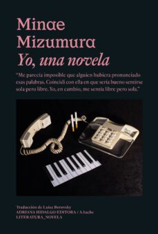 yo, una novela-minae mizumura-9788419208132