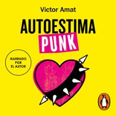 autoestima punk (audiolibro)-victor amat-9788419248732
