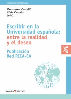 escribir en la universidad española: entre la realidad y el deseo-9788419312532