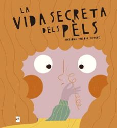 la vida secreta dels pels-9788419532732