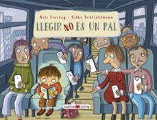llegir no es un pal-nils freytag-silke schlichtmann-9788419638632