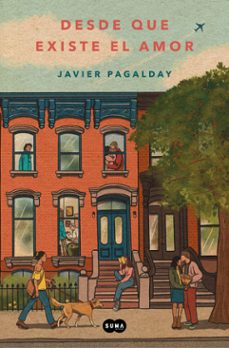 desde que existe el amor (ebook)-javier pagalday-9788419835932