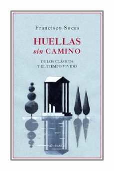 huellas sin camino-francisco socas-9788419874832