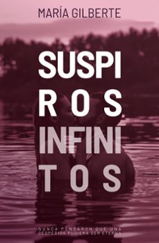 suspiros infinitos-maria gilberte-9788419939432