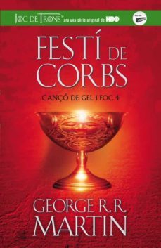 festi de corbs (canço de gel i foc iv)-9788420409832