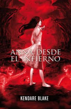anna desde el infierno. anna vestida de sangre 2-9788420414232